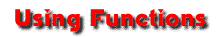 Using Functions